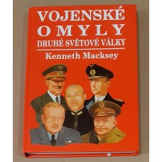 Kenneth Macksey - Vojenské omyly druhé světové války